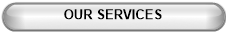 OUR SERVICES